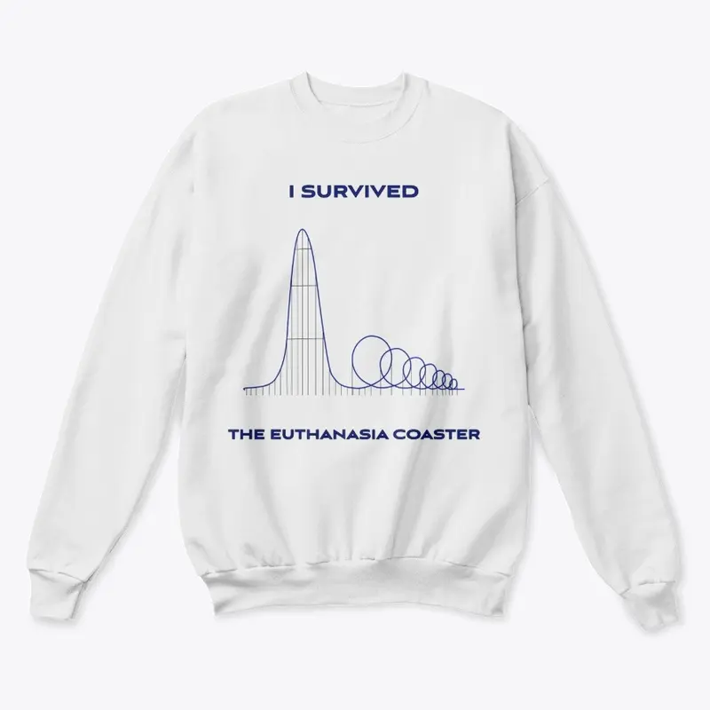 I Survived The Euthanasia Coaster